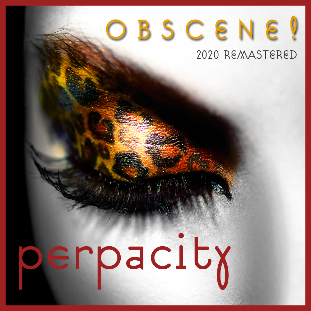 Remastered 2020 version and a free download of 2015 song “Obscene” – Merry Xmas and Happy New Year!